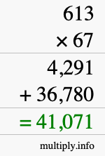 How to calculate 613 times 67 using long multiplication