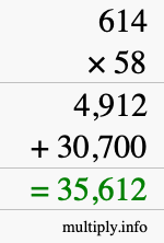 How to calculate 614 times 58 using long multiplication
