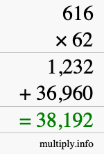 How to calculate 616 times 62 using long multiplication