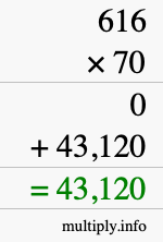 How to calculate 616 times 70 using long multiplication