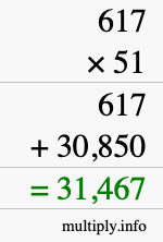 How to calculate 617 times 51 using long multiplication
