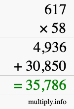 How to calculate 617 times 58 using long multiplication
