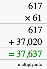 How to calculate 617 times 61 using long multiplication