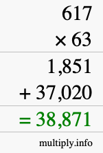 How to calculate 617 times 63 using long multiplication