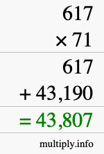 How to calculate 617 times 71 using long multiplication