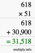 How to calculate 618 times 51 using long multiplication