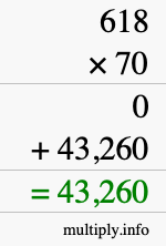 How to calculate 618 times 70 using long multiplication