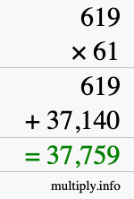 How to calculate 619 times 61 using long multiplication How to calculate 619 times 61 using long multiplication
