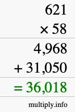 How to calculate 621 times 58 using long multiplication