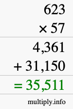 How to calculate 623 times 57 using long multiplication How to calculate 623 times 57 using long multiplication
