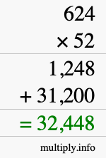 How to calculate 624 times 52 using long multiplication