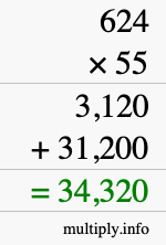 How to calculate 624 times 55 using long multiplication How to calculate 624 times 55 using long multiplication