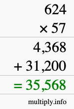 How to calculate 624 times 57 using long multiplication How to calculate 624 times 57 using long multiplication