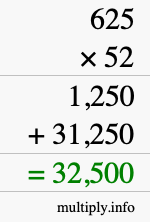 How to calculate 625 times 52 using long multiplication How to calculate 625 times 52 using long multiplication
