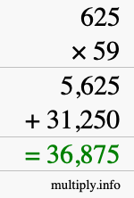 How to calculate 625 times 59 using long multiplication