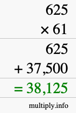 How to calculate 625 times 61 using long multiplication