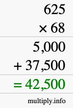 How to calculate 625 times 68 using long multiplication