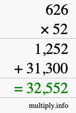 How to calculate 626 times 52 using long multiplication