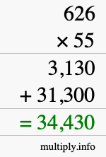 How to calculate 626 times 55 using long multiplication How to calculate 626 times 55 using long multiplication