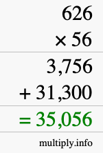 How to calculate 626 times 56 using long multiplication