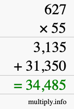 How to calculate 627 times 55 using long multiplication How to calculate 627 times 55 using long multiplication