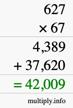 How to calculate 627 times 67 using long multiplication