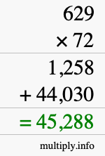 How to calculate 629 times 72 using long multiplication