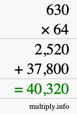 How to calculate 630 times 64 using long multiplication