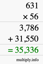 How to calculate 631 times 56 using long multiplication