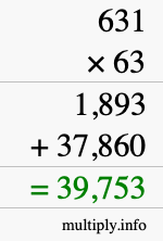 How to calculate 631 times 63 using long multiplication