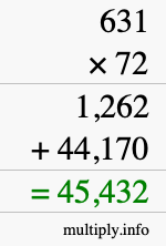 How to calculate 631 times 72 using long multiplication
