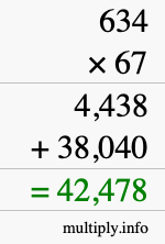 How to calculate 634 times 67 using long multiplication