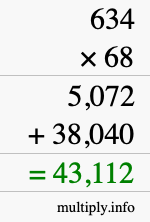 How to calculate 634 times 68 using long multiplication