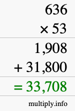 How to calculate 636 times 53 using long multiplication
