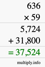 How to calculate 636 times 59 using long multiplication