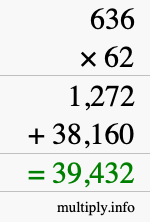 How to calculate 636 times 62 using long multiplication