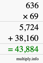 How to calculate 636 times 69 using long multiplication