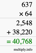 How to calculate 637 times 64 using long multiplication