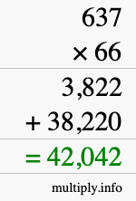 How to calculate 637 times 66 using long multiplication