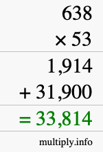 How to calculate 638 times 53 using long multiplication