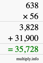 How to calculate 638 times 56 using long multiplication