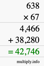 How to calculate 638 times 67 using long multiplication