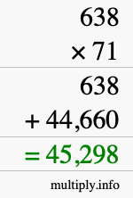 How to calculate 638 times 71 using long multiplication