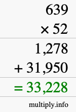 How to calculate 639 times 52 using long multiplication