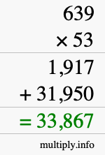 How to calculate 639 times 53 using long multiplication
