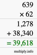 How to calculate 639 times 62 using long multiplication