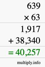 How to calculate 639 times 63 using long multiplication
