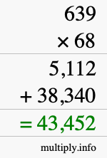 How to calculate 639 times 68 using long multiplication