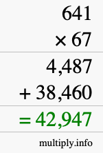 How to calculate 641 times 67 using long multiplication