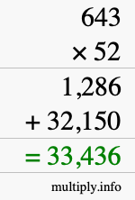 How to calculate 643 times 52 using long multiplication How to calculate 643 times 52 using long multiplication